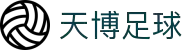 天博官网-天博体育首页-TIANBOSPORTS